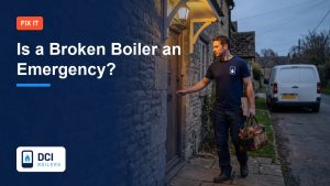 Is a Broken Boiler an Emergency? Who to Call and When - DCI Boilers guide