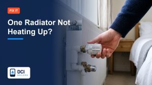 One Radiator Not Heating Up? How to Fix a Single Cold Radiator - DCI Boilers guide